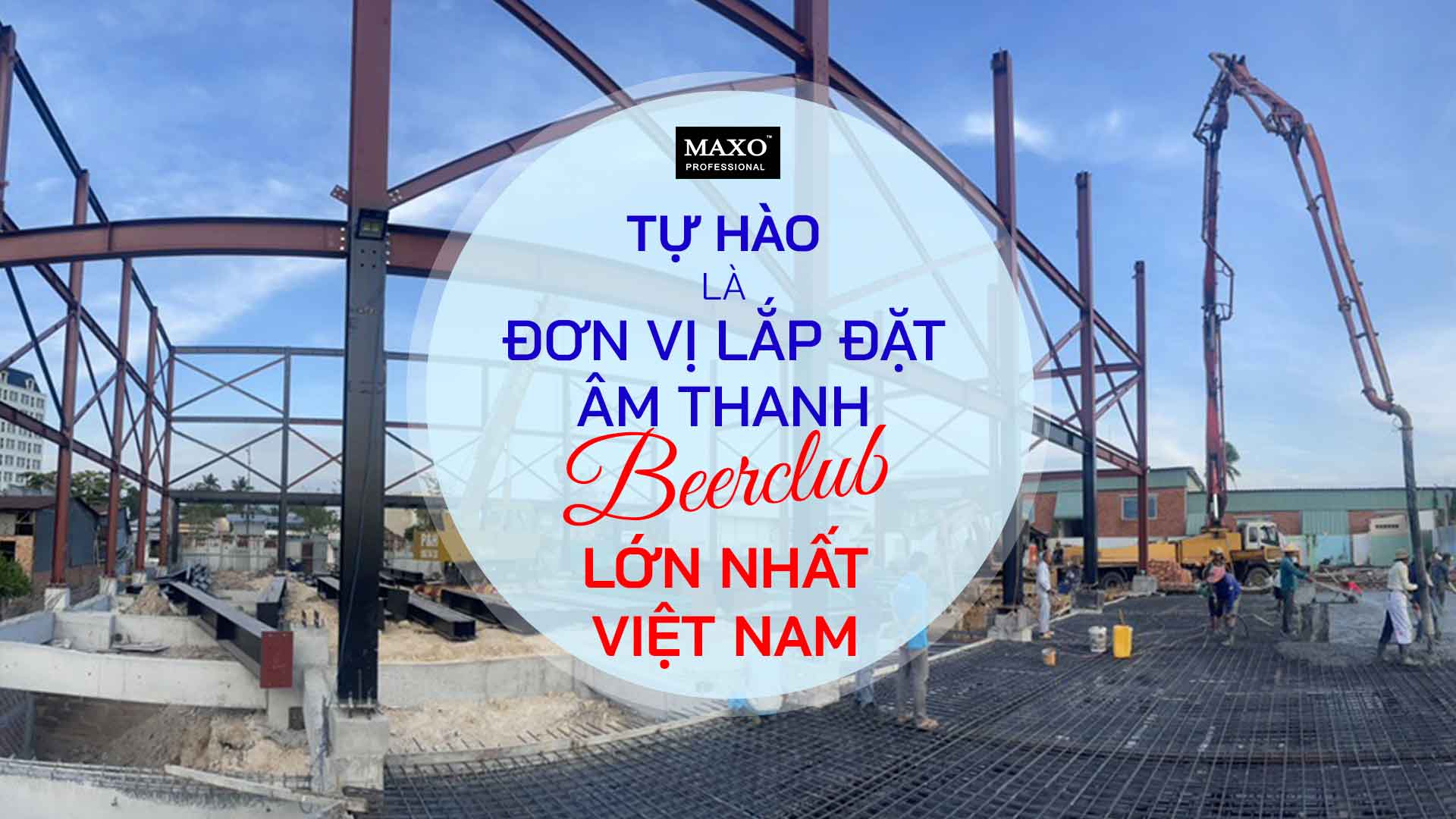 09-tu-hao-la-don-vi-lap-dat-am-thanh-lon-nhat-viet-nam