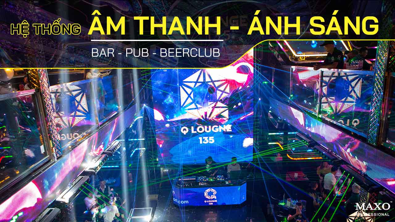 03-he-thong-am-thanh-anh-sang-bar-pub-beerclub