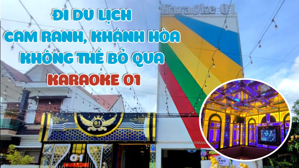 di-du-lich-cam-ranh-khanh-hoa-khong-the-bo-qua-karaoke-01