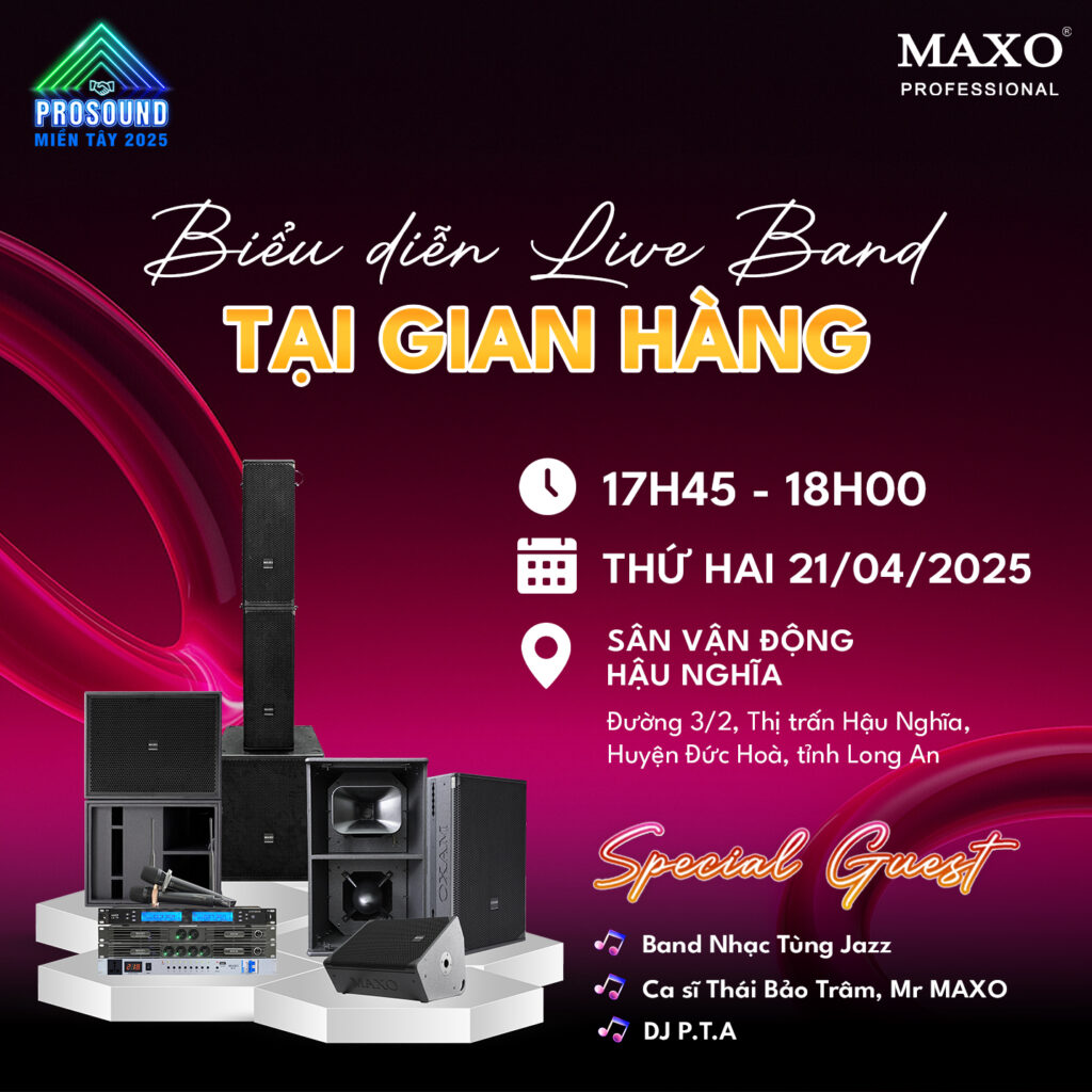 he-thong-am-thanh-tai-gian-hang-prosound-mien-tay-long-an-2025