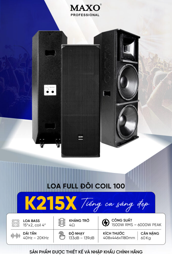 loa-full-doi-coil-100-k215x-tieng-ca-sang-dep-thong-so-ky-thuat