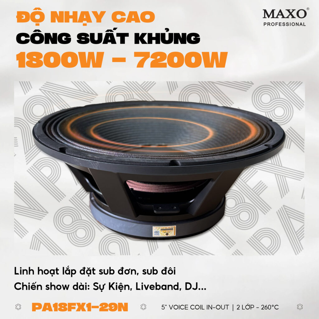 cu-loa-bass-18-coil-5-PA18FX129N-do-nhay-cao-cong-suat-khung-1800w-7200w-linhhoat-lap-dat-sub-don-sub-doi-chien-show-dai-su-kien-liveband-dj