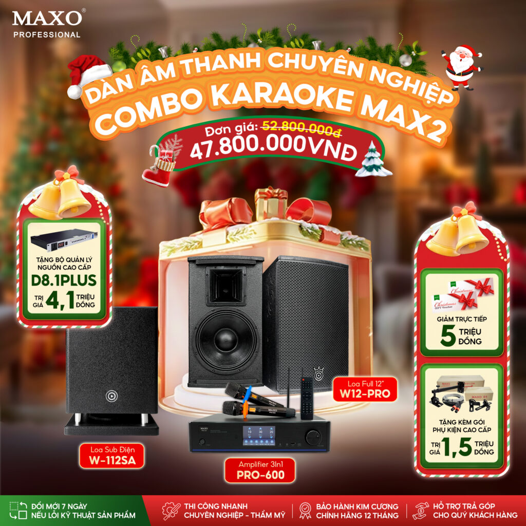 dan-am-thanh-karaoke-gia-dinh-combo-max2-w12pro-w112sa-pro600-noel-giang-sinh