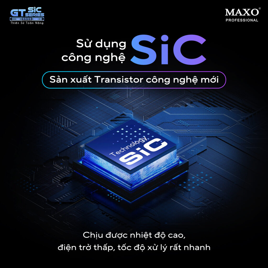 su-dung-cong-nghe-sic-san-xuat-transistor-cong-nghe-moi-12-diem-khac-biet-uu-viet-main-gt-series-sic-th1-2026