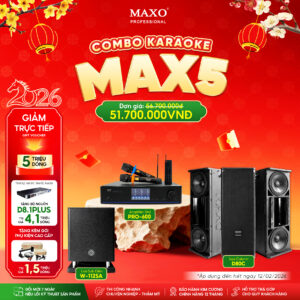 dan-am-thanh-karaoke-gia-dinh-combo-max5-d80c-w112sa-pro600-tet-2026-ver2