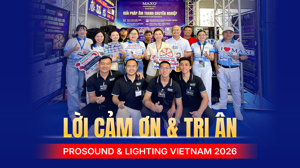 loi-cam-on-tri-an-prosound-lighting-vietnam-2026-anh-bia